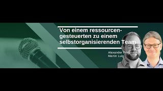 Von einem ressourcen-gesteuerten zu einem selbstorganisierenden Team – Cover